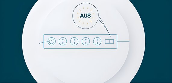 Grafik zeigt Mehrfachsteckdosenleiste und den Hinweis, dass diese ausgeschaltet werden sollte, um Strom zu sparen.